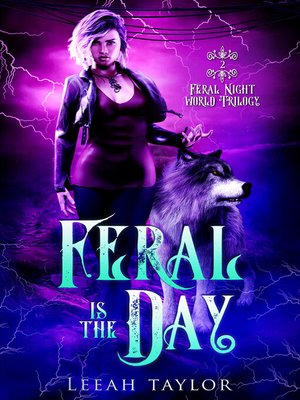 cover image of Feral is the Day